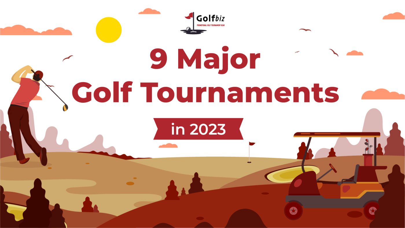 9 Major Golf Tournaments in 2023