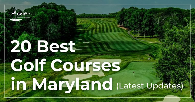 20 Best Golf Courses in Maryland - Latest Updates