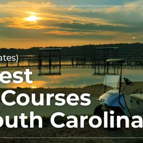 20 Best Golf Courses in South Carolina