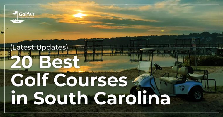 20 Best Golf Courses in South Carolina